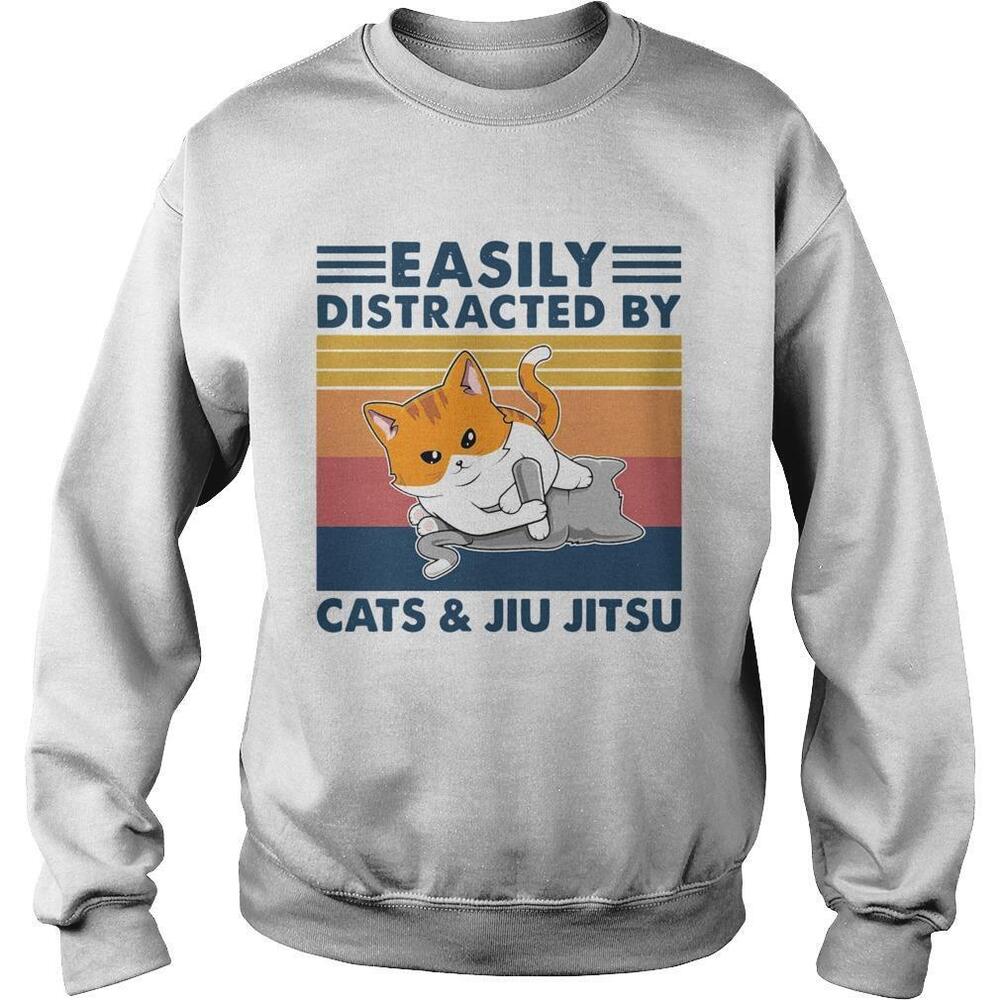 Easily Distracted By Cats And Jiu Jitsu  Shirt
